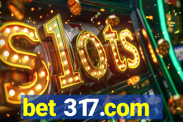 bet 317.com